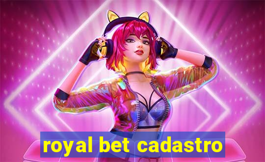 royal bet cadastro